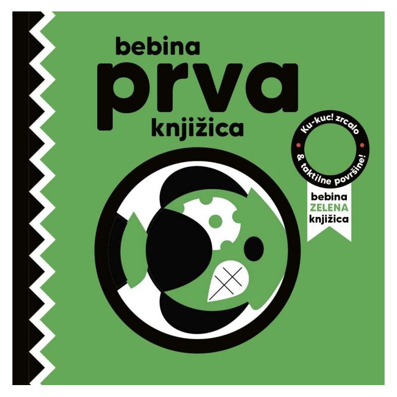 Bebina prva knjižica - ZELENA (visokokontrastna senzorna slikovnica s ogledom i taktilnim dodacima) Cijena