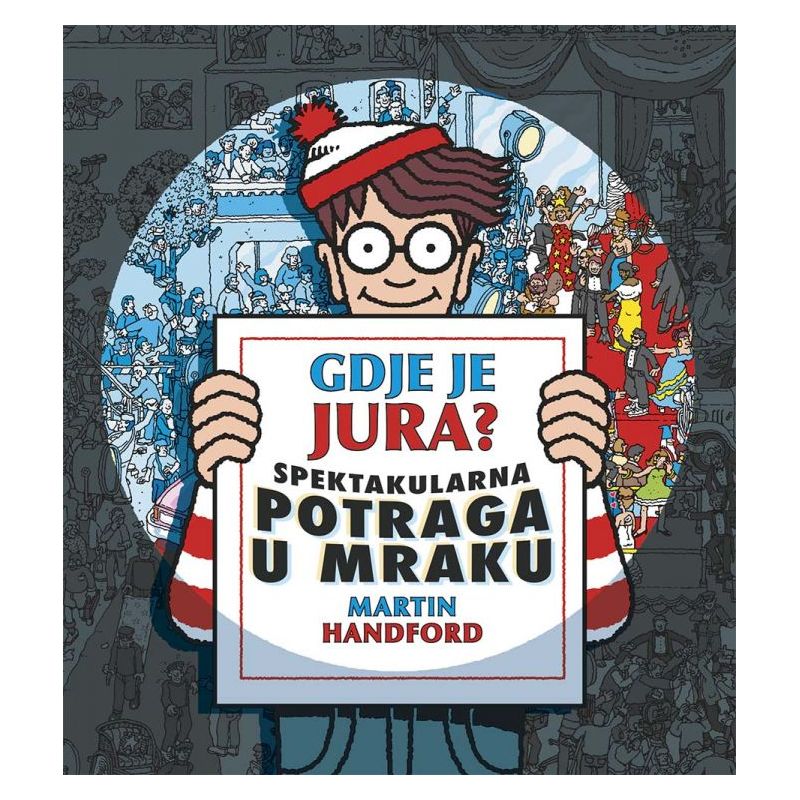 GDJE JE JURA? SPEKTAKULARNA POTRAGA U MRAKU Cijena