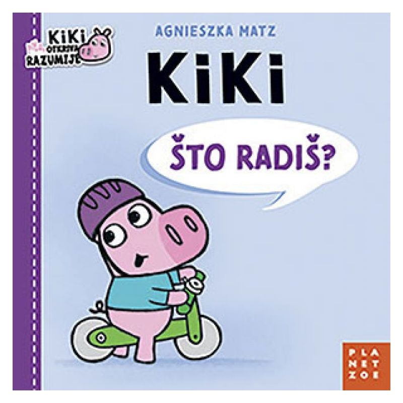 KIKI, ŠTO RADIŠ? Cijena