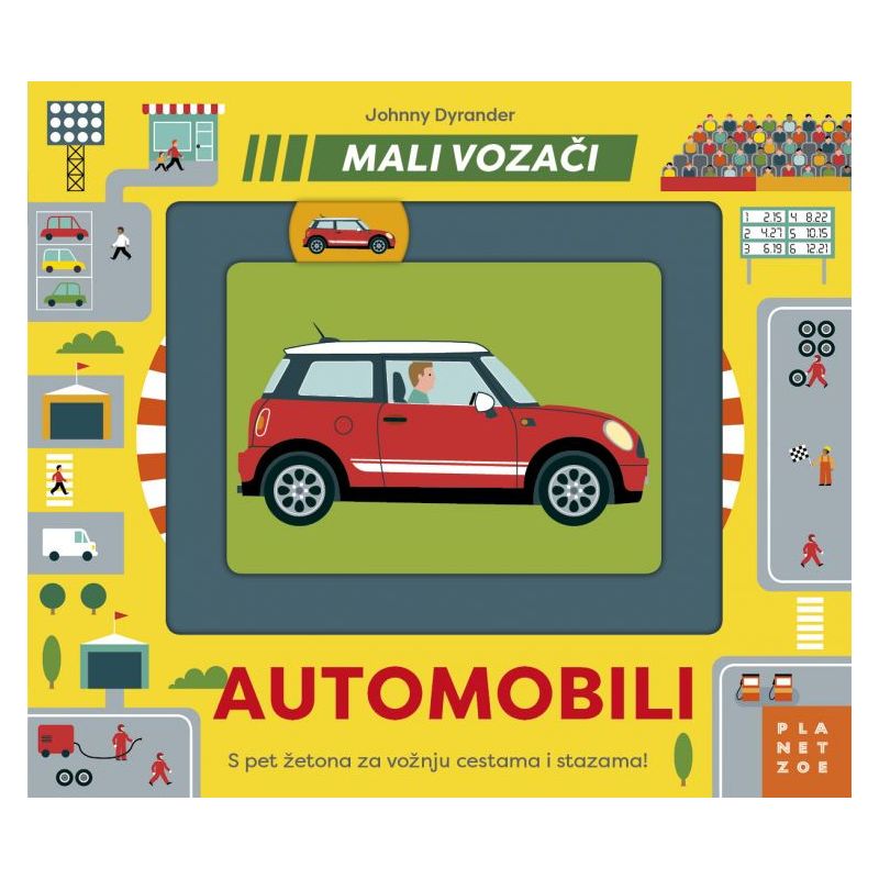 MALI VOZAČI: Automobili (slikovnica s pomičnim žetonima i stazama) Cijena
