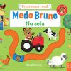 Medo Bruno na selu (edicija Prati stazu i nađi)