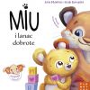 MIU I LANAC DOBROTE