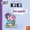 KIKI, ŠTO RADIŠ?