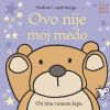 Ovo nije moj medo