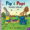 PIP I POPI: STRAŠNO ČUDOVIŠTE (KARTONKA 17 x 17 cm)