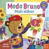 MEDO BRUNO: MALI SLIKAR